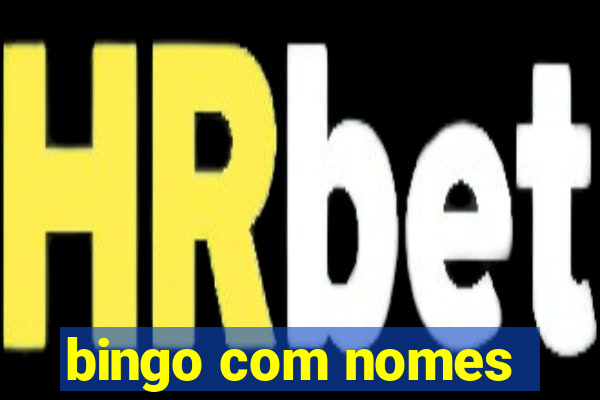 bingo com nomes